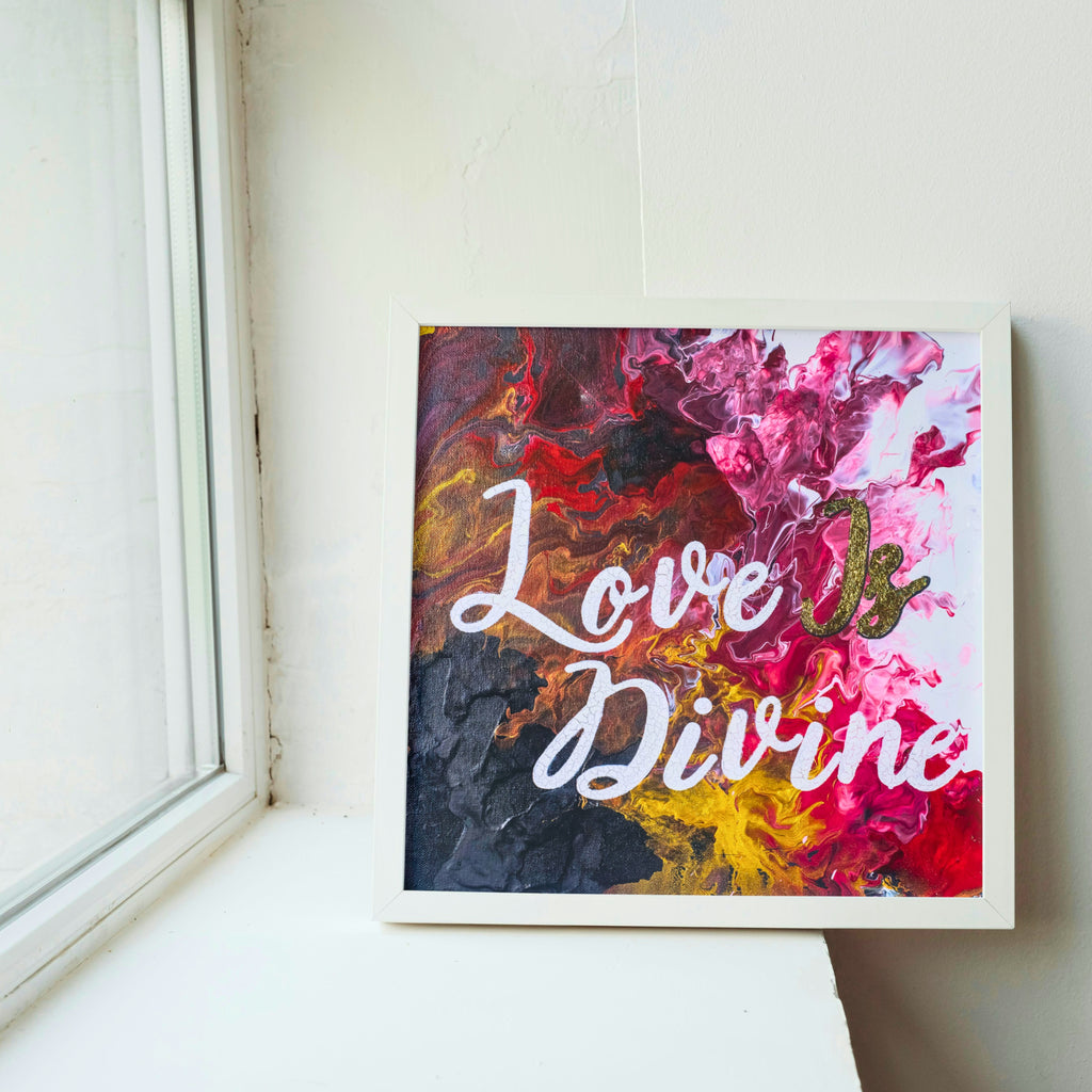 Love Is Divine Canvas Print – A3 Abstract Affirmation Wall Art