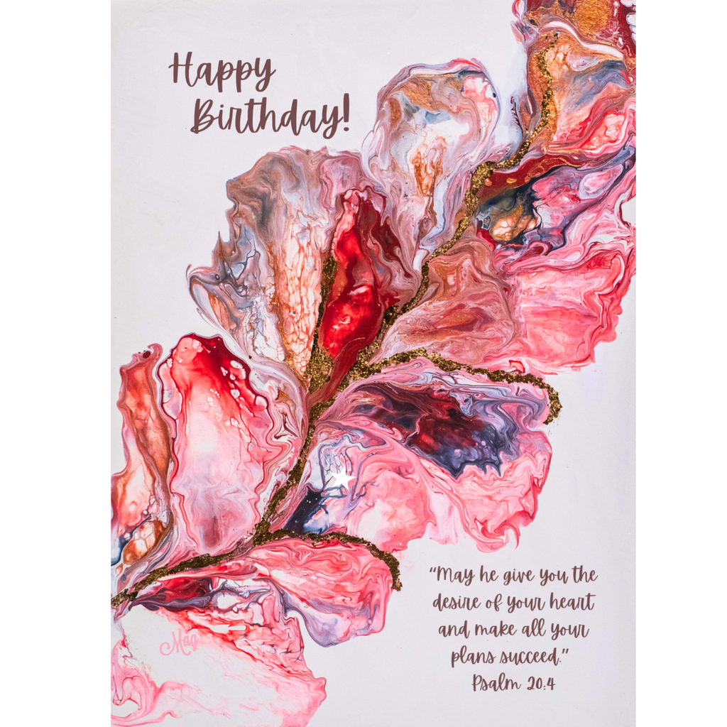 Desire Bloom Acrylic Flow Card – Happy Birthday Greeting Card with Abstract Florals & Psalm 20:4 Blessing